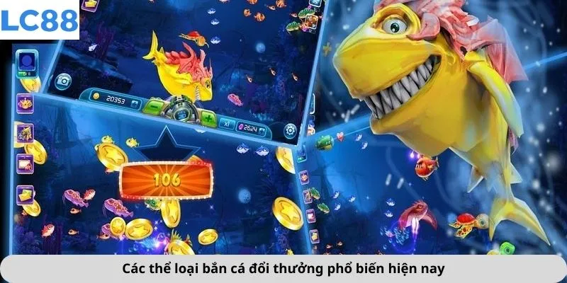 Bắn Cá Đổi Thưởng 3 Các thể loại bắn cá đổi thưởng phổ biến hiện nay