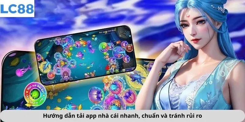 Tải App 3 Hướng dẫn tải app nhà cái nhanh, chuẩn và tránh rủi ro